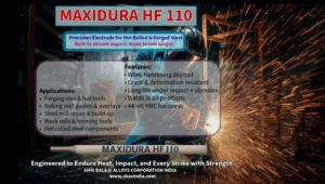 Welding electrode for forging and rolling mills MAXIDURA HF-110 forging weld application Hardfacing electrode for hot rolled steel tools Industrial welding on mill guides and dies Steel mill overlay with MAXIDURA HF-110
