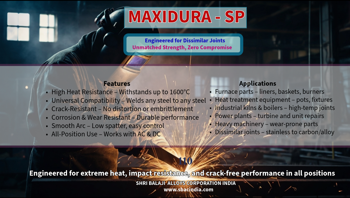 MAXIDURA SP welding electrode for high strength and crack resistance High tensile MAXIDURA SP welding electrode for heat and corrosion Work-hardening MAXIDURA SP welding electrode for heavy machinery MAXIDURA SP electrode for high carbon and alloy steel welding Industrial MAXIDURA SP welding electrode with smooth arc MAXIDURA SP welding rod for dissimilar metal repair Heavy-duty MAXIDURA SP welding electrode for cement and mining